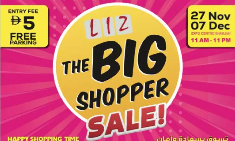 ഷാർജ എക്സ്പോ സെന്ററിൽ 27 മുതൽ ബിഗ് ഷോപ്പർ സെയിൽ ഷാർജ എക്സ്പോ സെന്ററിൽ 27 മുതൽ ബിഗ് ഷോപ്പർ സെയിൽ