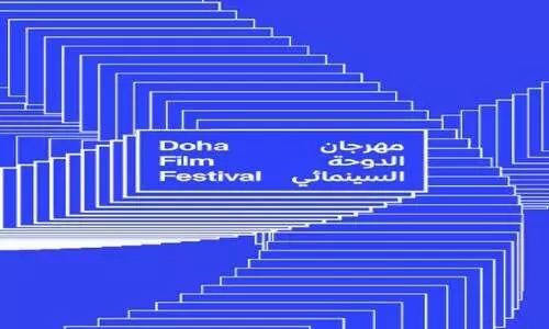 ദോ​ഹ ഫി​ലിം ഫെ​സ്റ്റി​വ​ൽ കാ​ഴ്ച​വി​രു​ന്നൊ​രു​ക്കി ദോ​ഹ