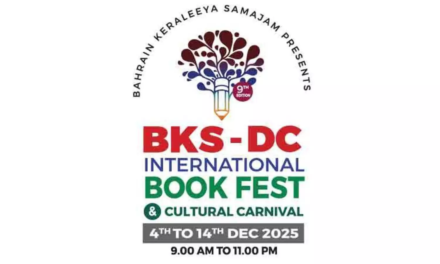 ബി.​കെ.​എ​സ്-​ഡി.​സി ഒ​മ്പ​താ​മ​ത് അ​ന്താ​രാ​ഷ്ട്ര പു​സ്ത​കോ​ത്സ​വ​ത്തി​ന് ഇ​ന്ന് തി​രി​തെ​ളി​യും