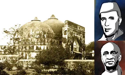 ബാ​ബ​രി മ​സ്ജി​ദ്: നെ​ഹ്‌​റു​വും പ​ട്ടേ​ലും പ​റ​ഞ്ഞ​തെ​ന്ത്?