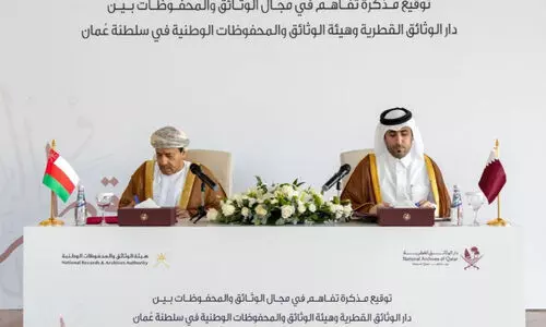 ദേ​ശീ​യ ച​രി​ത്ര​രേ​ഖ​ക​ളു​ടെ സം​ര​ക്ഷ​ണം:  ഖ​ത്ത​റും ഒ​മാ​നും  ധാ​ര​ണ​പ​ത്രം ഒ​പ്പി​ട്ടു