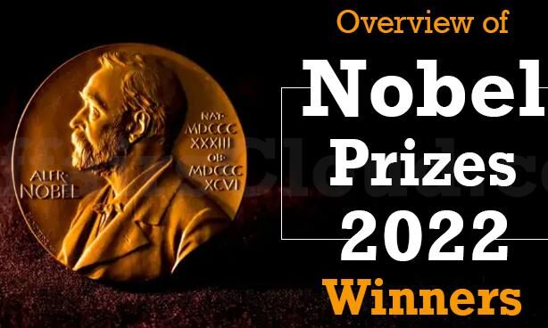 നൊ​ബേ​ൽ‍ പു​ര​സ്കാ​ര​ങ്ങ​ൾ‍ 2022