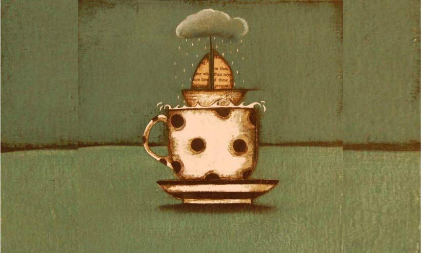 ചായകോപ്പയിലും കൊടുങ്കാറ്റ്! ചായകോപ്പയിലും കൊടുങ്കാറ്റ്!