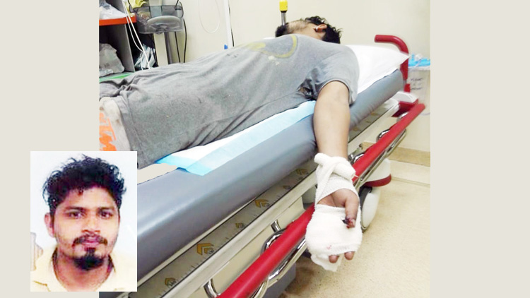 ജോ​ലി​ക്കി​ടെ വി​ര​ലു​ക​ള​റ്റു; ചി​കി​ത്സ​ക്ക്​  വ​ക​യി​ല്ലാ​തെ മ​ല​യാ​ളി യു​വാ​വ്​