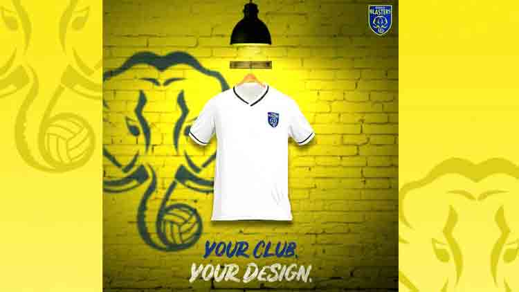 മഞ്ഞപ്പടക്ക്​ ജേഴ്സി ഒരുക്കാമോ​? ആരാധകർക്കായി കേരള ബ്ലാസ്​റ്റേഴ്സി​െൻറ കിറ്റ് ഡിസൈനിങ് മത്സരം