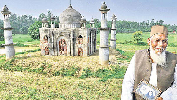 താജ്മഹലായി പുനര്‍ജനിക്കുന്നു; ഹസന്‍െറ പ്രണയം